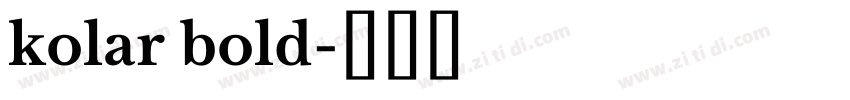 kolar bold字体转换